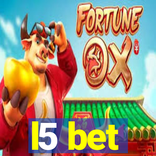 l5 bet